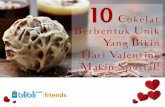 10 Cokelat Ini Punya Bentuk Unik Yang Bikin Hari Valentine Makin Spesial!