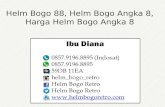 0857.9196.8895 (Indosat) Helm Bogo 88, Helm Bogo Angka 8, Harga Helm Bogo Angka 8