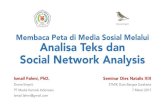 Membaca Peta di Media Sosial Melalui Analisa Teks dan Social Network Analysis