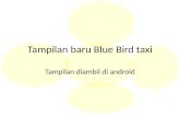 Tampilan baru blue bird taxi