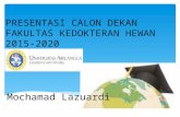 PROGRAM KERJA CALON DEKAN FKH UNAIR 2015-2020 oleh Profesor Mochamad Lazuardi