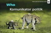 KOMUNIKASI POLITIK - Who Komunikator Politik