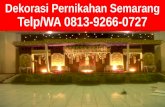 0813-9266-0727 (TSEL), Harga Sewa Wedding Decoration Semarang