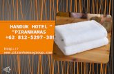 HANDUK HOTEL TERBAIK  +62 812-5297-389 Pabrik Handuk Hotel, Handuk Hotel Pabrik