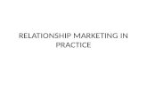 Rm6 relationship marketing in practice