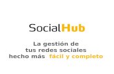 SocialHub el Software para manjera tus Redes Sociales