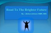 Road to a brighter future