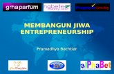 Membangun Jiwa Entrepreneurship