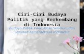 Ciri ciri budaya politik yang berkembang di indonesia