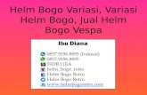 0857.9196.8895 (Indosat) Helm Bogo Variasi, Variasi Helm Bogo, Jual Helm Bogo Vespa