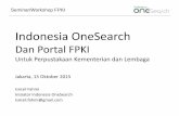 Indonesia OneSearch dan Portal FPKI untuk Kementerian dan Lembaga