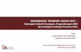 Masyarakat Ekonomi Asean (MEA) 2015: Tantangan Industri Keuangan, Pengembangan SDM, dan Kesiapan Lembaga Pesantren Kita