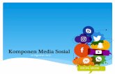 Komponen Media Sosial 2017