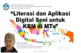 Literasi dan aplikasi digital seni untuk kbm