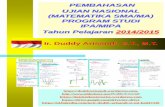 Pembahasan Soal Ujian Nasional Matematika SMA/MA Prodi MIPA TA 2014-2015_Duddy Arisandi_27-08-2017