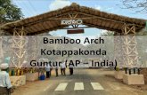 Bamboo Arch - Kotappakonda