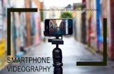 Smartphone videograph mt