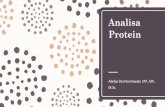 Analisa Protein - adelyadesi.lecture.ub.ac.idadelyadesi.lecture.ub.ac.id/files/2017/05/3.-Analisa-Protein.pdf · Pentingnya mempelajari Prinsip ... Kjedahl, Lawry Method, Titrasi