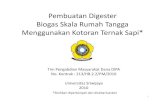 Pembuatan Digester Biogas Skala Rumah Tangga · PDF fileHidup Petani Indonesia!!!! Terinspirasi oleh praktek pembuatan instalasi biogas di blog MANGLAYANG FARM ONLINE, penulis dan