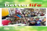 Inspiring - Share - Journey - Life Changing betterlife · PDF filekaleng-kaleng bekas yang dibuang di ... rasaan saya tidak berhenti pada apa yang ... segar dan bervitamin, bisa sekolah