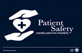 Patient Safety - zubairidjoerban.orgzubairidjoerban.org/wp-content/uploads/2015/04/PS_FINAL.pdf · • !Leukemia limfoblas2k!akut, kemoterapi!induksi!LAM ... • Clinical"Pathway"