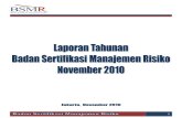 Jakarta, November 2010 - bsmr.org Tahunan 2010.pdf · observasi langsung, laporan hasil kerja, job enrichment, job ... kursus, in house training, dan lokakarya. Penyelenggara Program
