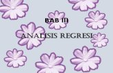 BAB III - getut.staff.uns.ac.idgetut.staff.uns.ac.id/files/2012/04/Chap3_1RegSederhana.pdf · •Regresi linier sering digunakan untuk melihat nilai prediksi atau perkiraan yang akan