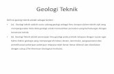 Geologi Teknik - Teknik/8. Geologi Teknik   Geologi Teknik adalah penerapan ilmu geologi pada praktek rekayasa dengan tujuan agar ... Analisis Besar Butir Tanah; ... Tugas di kumpulkan