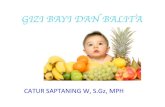 GIZI BAYI DAN BALITA -  · PDF fileGizi seimbang bagi bayi dan balita" ... Beri&makan&sesuai&jml& kebutuhan&kalorinya& ... dengan&pola& makan&kebiasaan& keluarga&