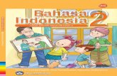 Indonesia I Bahasa2 - MGMP Matematika Satap Malang · PDF filebahasa indonesia untuk sd dan mi kelas 1 ... evaluasi semester 1 ... dan guru di seluruh Indonesia. Buku-buku teks pelajaran
