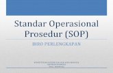 Standar Operasional Prosedur (SOP) · PDF fileSOP Penyusunan data telaahan spesifikasi teknis barang/jasa ... negara di lingkungan Kementerian ... tahun 2009 tentang Pembentukan Unit