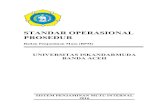 STANDAR OPERASIONAL PROSEDUR - unidaaceh.ac.idunidaaceh.ac.id/assets/public_file/arsip/2017/07/SOP_BPM.pdf · di lembar pengesahan dan dicatat dalam Daftar Dokumen ... Instruksi Kerja