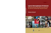 Laporan Ketenagakerjaan di Indonesia - The World Bank · PDF fileLaporan Ketenagakerjaan di Indonesia Menuju terciptanya pekerjaan yang lebih baik dan jaminan perlindungan bagi para