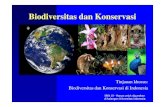 Biodiversitas dan Biodiversitas dan Konservasi Konservasi · PDF fileflora dan fauna terdistribusi dan beradaptasi dengan iklim ... Fauna endemik sulawesi Milik UI - Hanya untuk digunakan