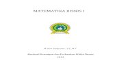 MATEMATIKA BISNIS I -  · PDF filematematika bisnis i – m riza radyanto, s.t,m.t upt pengembangan bahan