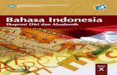 Kelas X -   · PDF filedunia pendidikan dalam rangka mempersiapkan generasi seratus tahun Indonesia Merdeka ... Teks dimaknai sebagai ... kami menyampaikan penghargaan dan ucapan