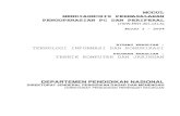 TEKNOLOGI INFORMASI DAN KOMUNIKASI · PDF filemodul mendiagnosis permasalahan pengoperasian pc dan periferal [hdw.mnt.201.(2).a] edisi i - 2004 bidang keahlian : teknologi informasi