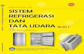 Sistem_Refrigerasi_dan_Tata_Udara_jilid 1. pdf · PDF filer Sistem Refrigerasi dan Tata Udara Jilid 1 untuk SMK/oleh Sapto ... 9.1 Pengontrolan Laju Aliran Refrijeran . . . ... 15.2