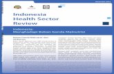 World Bank Document · PDF fileketerkaitan antara gizi buruk pada ibu hamil dan janin ... Survei Kehidupan Rumah Tangga Indonesia ... Riskesdas 2010. TABEL 1 :