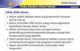 Sifat-Sifat Atom - · PDF fileFisika Dasar Fisika Modern (Teori Atom) 13:05:05 •Atom stabil adalah atom yang memiliki muatan listrik netral. •Atom memiliki sifat kimia yang memungkinkan