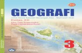 GEOGRAFI -   · PDF fileBuku teks pelajaran ini telah dinilai oleh Badan Standar Nasional ... Daftar Isi. vi ... dan orang yang ahli dalam pemetaan