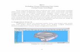 Bab 3 Perbaikan Proses Pembuatan Pola Volute Casing Pompa · PDF file3.2 Perancangan Pola dan Kotak Inti Perancangan pola dan kotak inti pompa sentrifugal antara metode volute casing