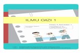 ILMU GIZI 1 - · PDF fileDKBM k.3.8 Menu bayi k. 48 Evaluasi Menu bayi danBalita K.3.9 Menu Remaja k.4.9 Evaluasi Menu Remaja K.3.10 Menu Dewasa dan Manula k.4.10 Evaluasi Menu Dewasa