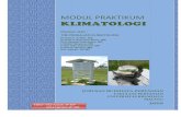 M ODU L PRAKTIKUM KLIMATOLOG I - · PDF fileKlimatologi Pertanian (Agroklimatologi) ialah cabang ilmu iklim atau cuaca terapan yang mempelajari tentang hubungan antara proses-proses