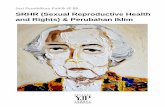 SRHR (Sexual Reproductive Health and Rights) & · PDF fileJurnal Perempuan & Pusat Penelitian dan Pengembangan Kependudukan dan ... Dosen Fakultas Kesehatan Masyarakat ... apa hubungan