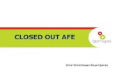 CLOSED OUT AFE -   · PDF file“Para pihak sepakat bahwa rincian dari Program Kerja mungkin memerlukan perubahan dengan ... Laporan pelaksanaan Proyek dan realisasi biaya