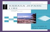 BAHASA JEPANG (1B) - · PDF fileModul Bahasa Jepang X/b Page 4 KATA PENGANTAR Berdasarkan Undang-undang Republik Indonesia Nomor 14 Tahun 2005 tentang Guru dan Dosen pasal 34 ayat
