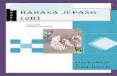 BAHASA JEPANG (2b) - · PDF fileModul Bahasa Jepang XIb Page 4 KATA PENGANTAR Berdasarkan Undang-undang Republik Indonesia Nomor 14 Tahun 2005 tentang Guru dan Dosen pasal 34 ayat
