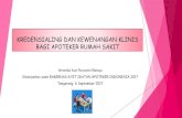 Kredensialing dan Kewenangan Klinis Bagi Apoteker …ikatanapotekerindonesia.net/uploads/rakernasdocs/material2017/... · KREDENSIALING DAN KEWENANGAN KLINIS BAGI APOTEKER RUMAH SAKIT