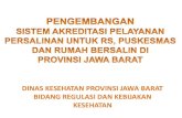 DINAS KESEHATAN PROVINSI JAWA BARAT BIDANG …kebijakankesehatanindonesia.net/sites/default/files/Dr. Els... · sebaran puskesmas di jawa barat tahun 2010 pkm tanpa ri ... urusan